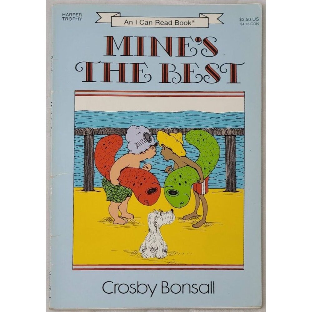 Mine's The Best Crosby Bonsall 1984 Harper Trophy Paperback I Can Read Book